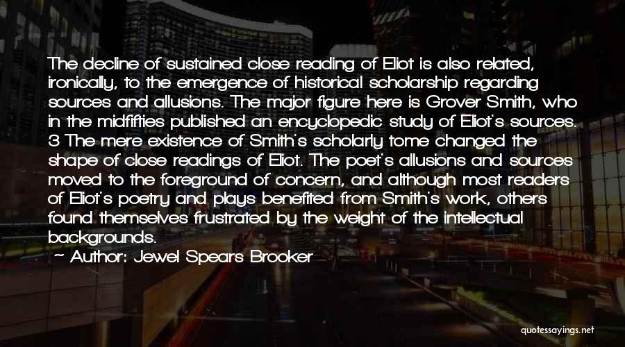 Historical Sources Quotes By Jewel Spears Brooker