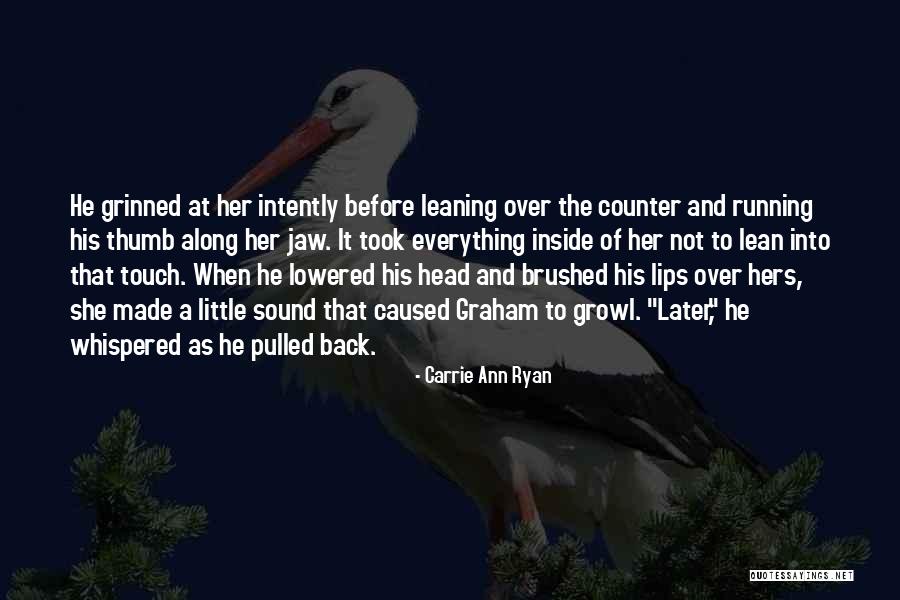 Historical Suspense Quotes By Carrie Ann Ryan Historical Suspense Quotes By Carrie Ann Ryan