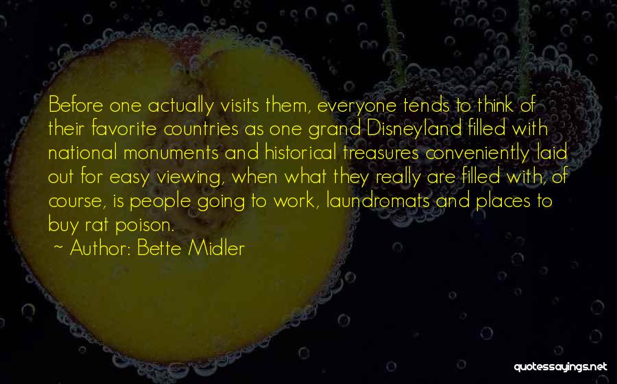 Historical Thinking Quotes By Bette Midler