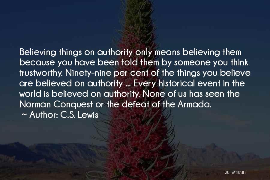 Historical Thinking Quotes By C.S. Lewis