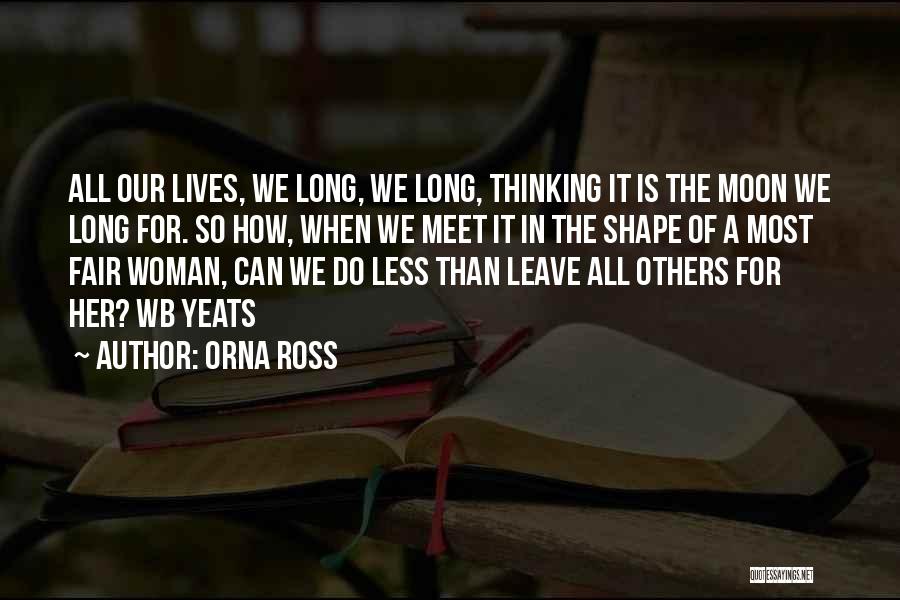 Historical Thinking Quotes By Orna Ross