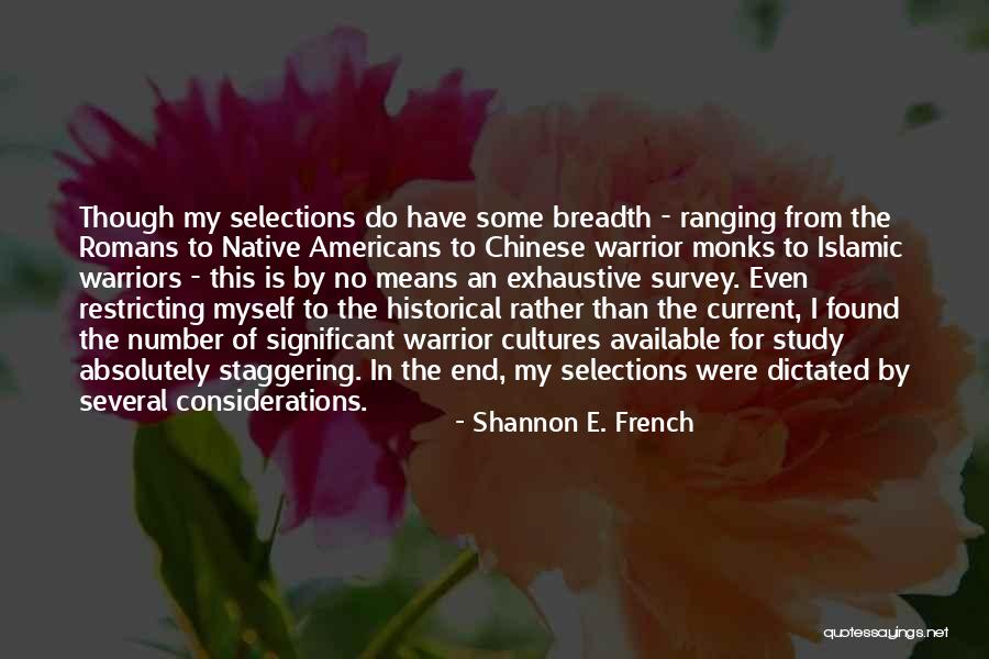 Historical Warrior Quotes By Shannon E. French Historical Warrior Quotes By Shannon E. French