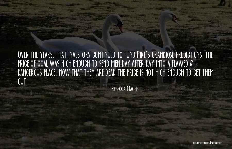 Historicist Interpretation Quotes By Rebecca Macfie Historicist Interpretation Quotes By Rebecca Macfie