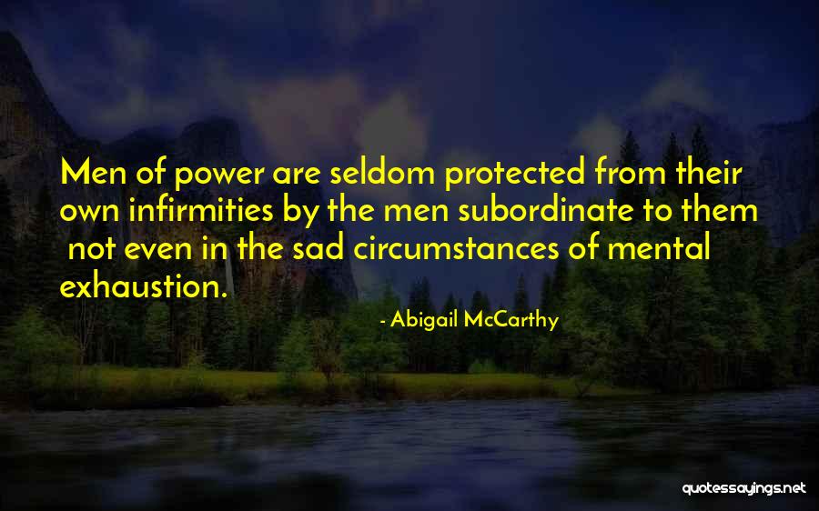 Historicos Quotes By Abigail McCarthy Historicos Quotes By Abigail McCarthy