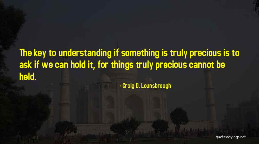 Historien Boys Quotes By Craig D. Lounsbrough Historien Boys Quotes By Craig D. Lounsbrough