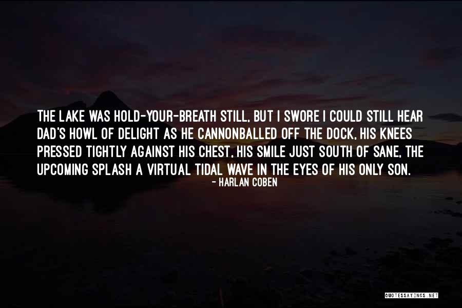 Historietas Infantiles Quotes By Harlan Coben Historietas Infantiles Quotes By Harlan Coben