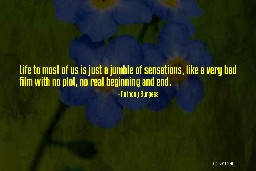 Historiographically Quotes By Anthony Burgess Historiographically Quotes By Anthony Burgess