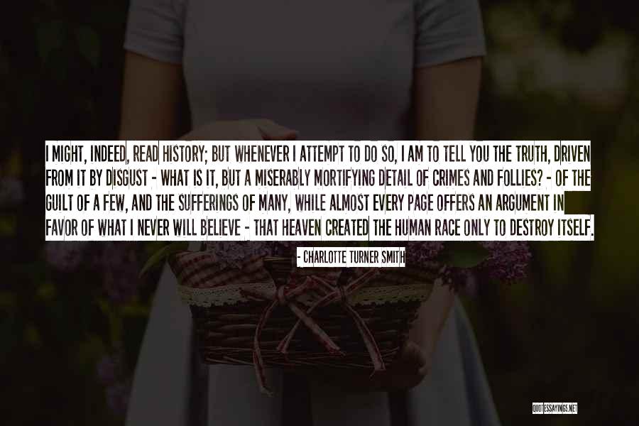 Historiography Vs History Quotes By Charlotte Turner Smith Historiography Vs History Quotes By Charlotte Turner Smith