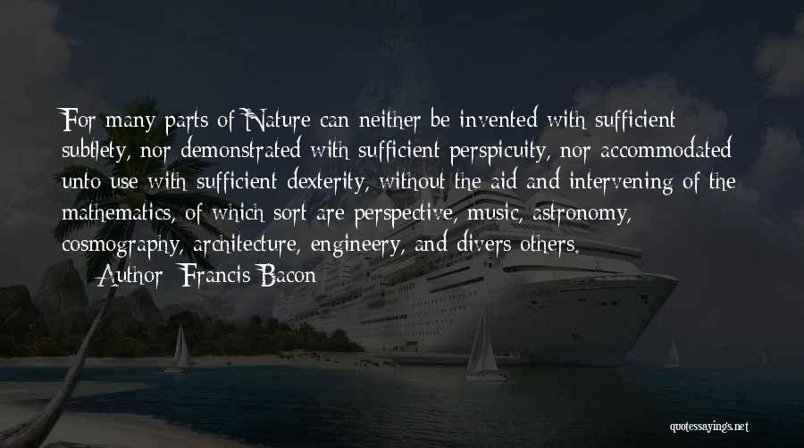 History And Architecture Quotes By Francis Bacon