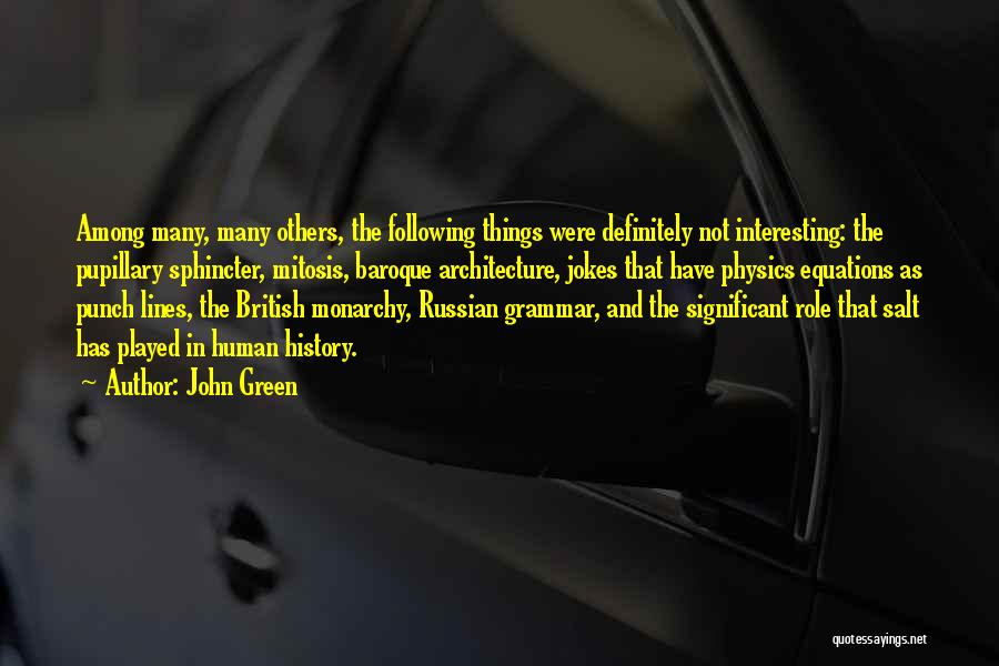 History And Architecture Quotes By John Green