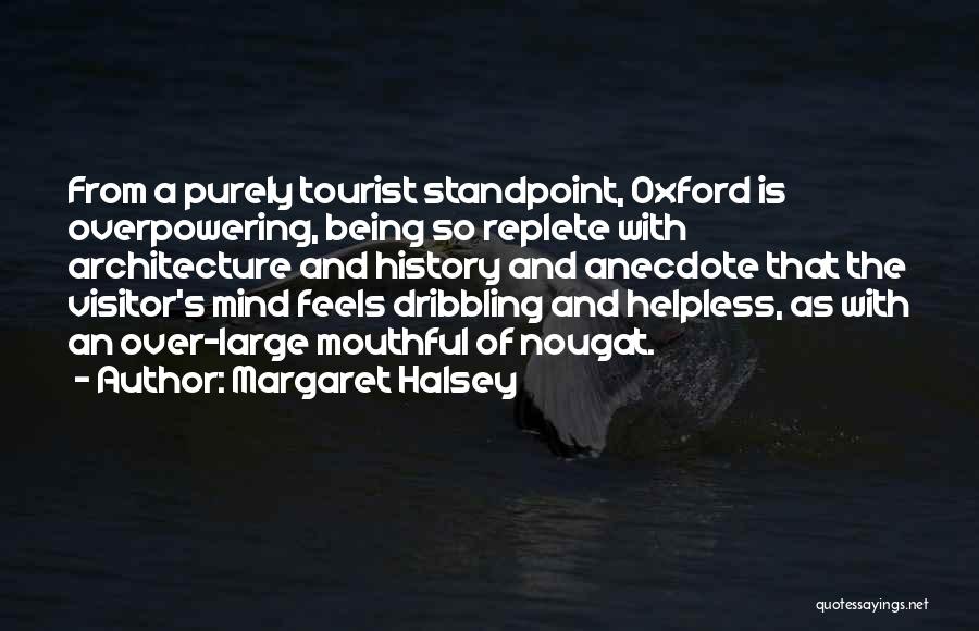 History And Architecture Quotes By Margaret Halsey