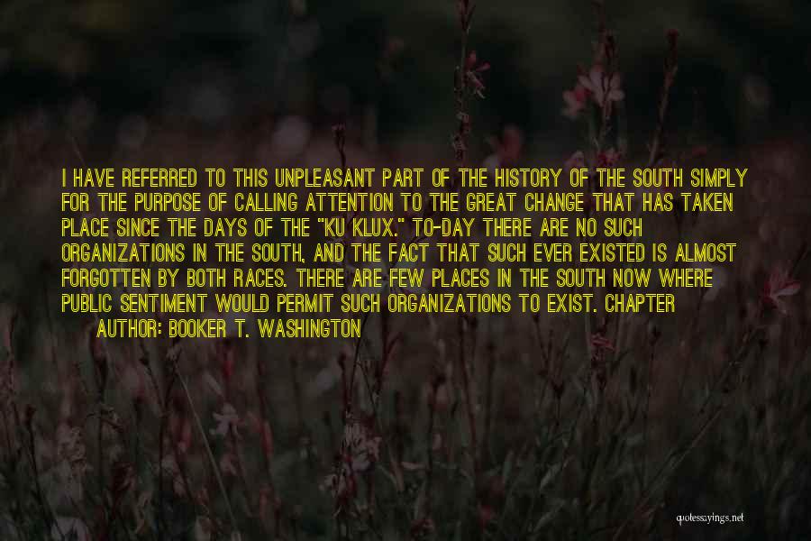 History And Change Quotes By Booker T. Washington