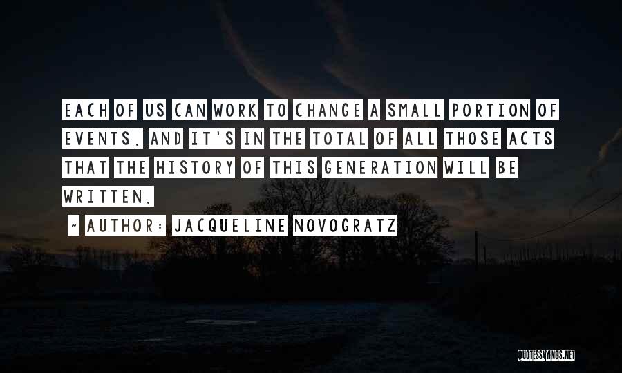 History And Change Quotes By Jacqueline Novogratz