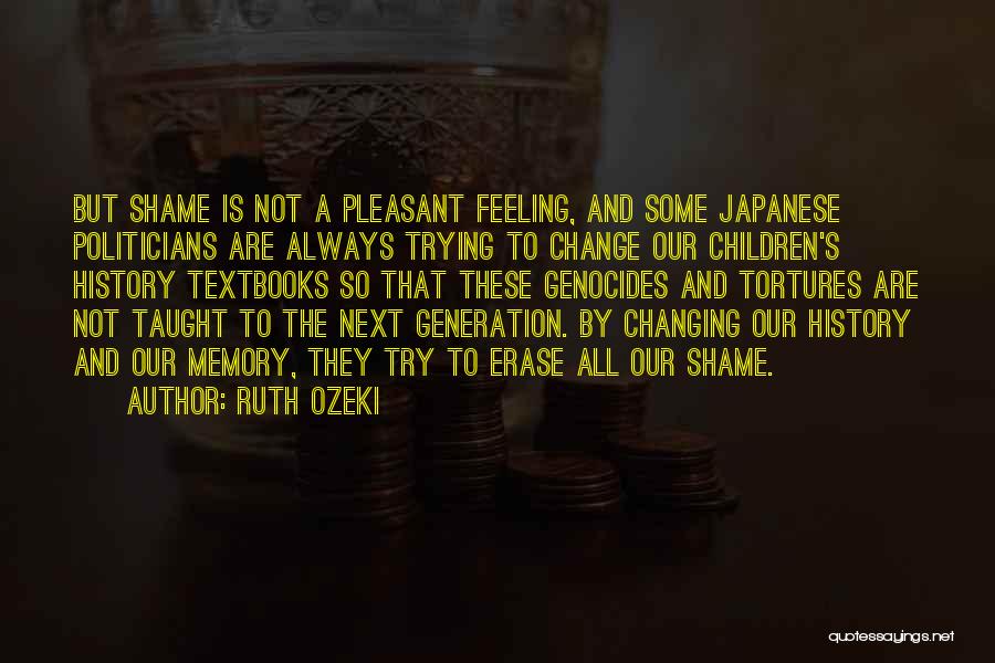 History And Change Quotes By Ruth Ozeki