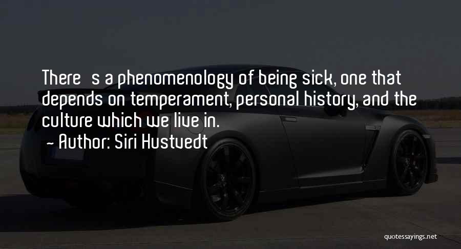 History And Culture Quotes By Siri Hustvedt