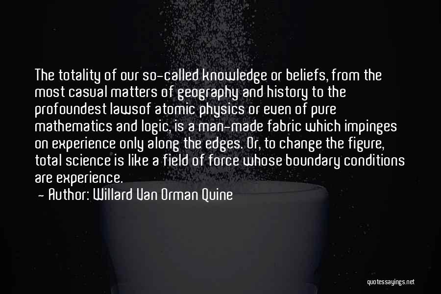History And Geography Quotes By Willard Van Orman Quine