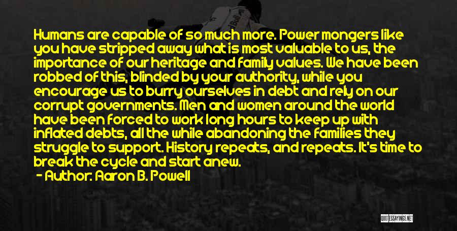 History And Heritage Quotes By Aaron B. Powell