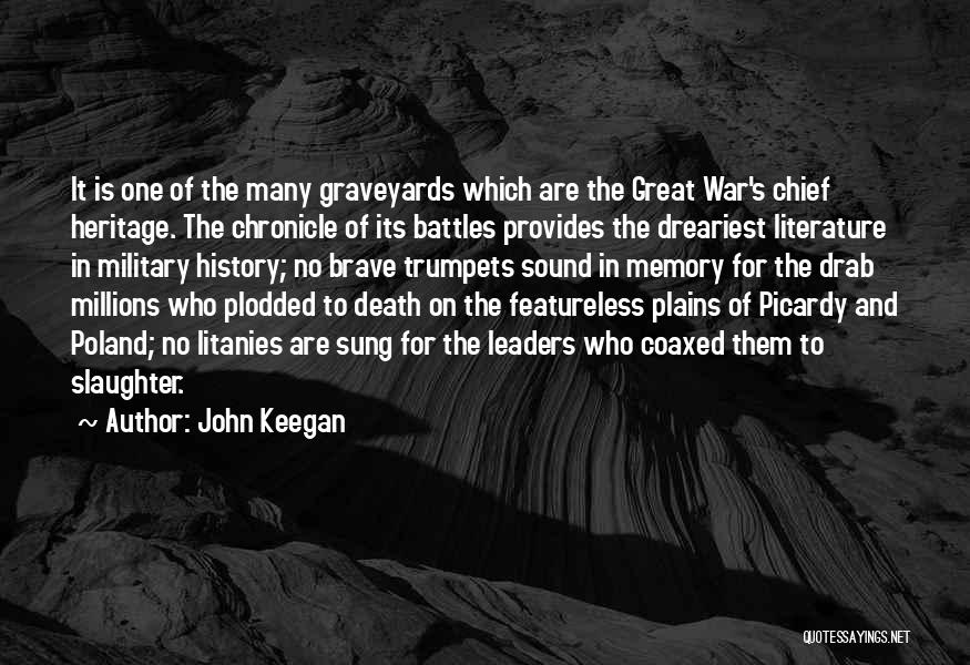 History And Heritage Quotes By John Keegan