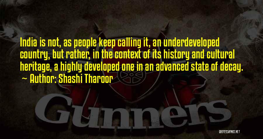 History And Heritage Quotes By Shashi Tharoor