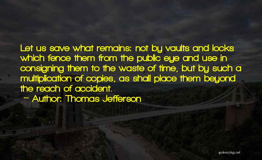 History And Heritage Quotes By Thomas Jefferson