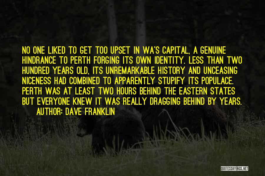 History And Identity Quotes By Dave Franklin