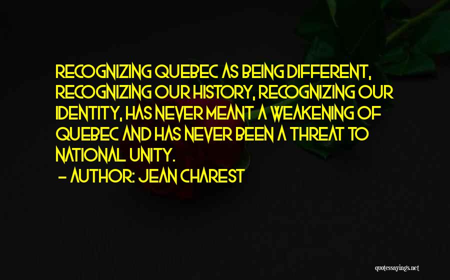 History And Identity Quotes By Jean Charest