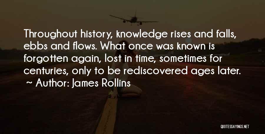 History And Knowledge Quotes By James Rollins