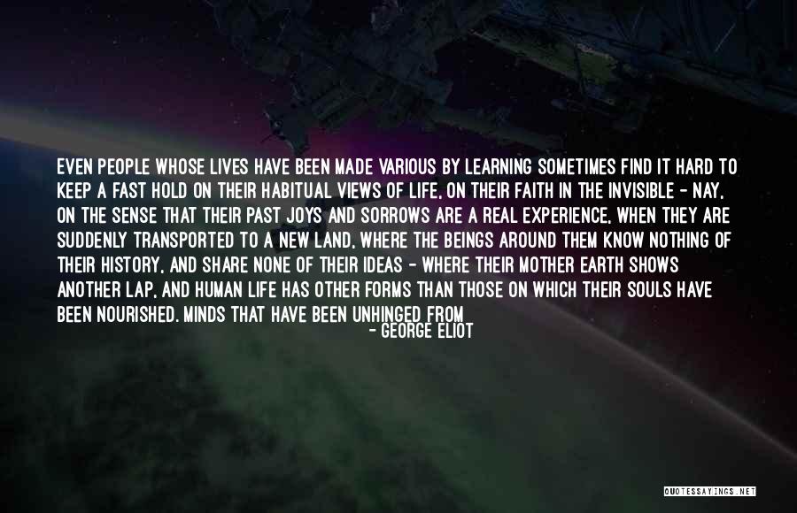 History And Learning From It Quotes By George Eliot History And Learning From It Quotes By George Eliot
