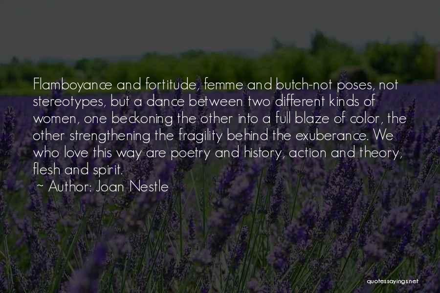 History And Love Quotes By Joan Nestle