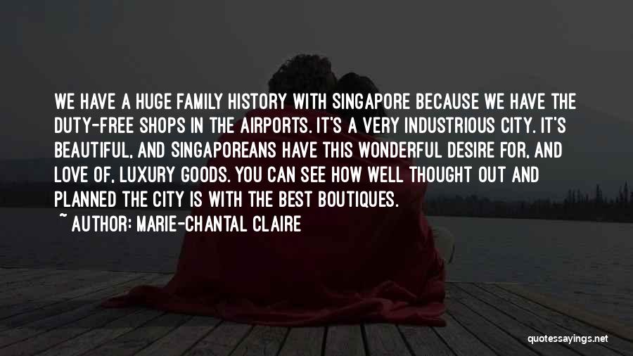 History And Love Quotes By Marie-Chantal Claire