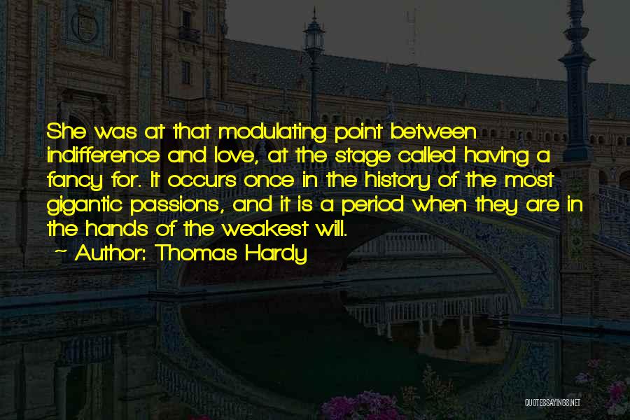 History And Love Quotes By Thomas Hardy