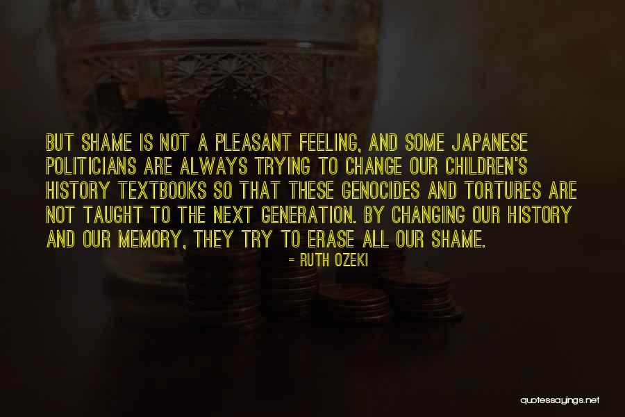 History And Memory Quotes By Ruth Ozeki