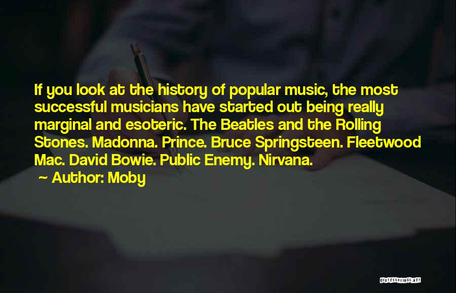 History And Music Quotes By Moby