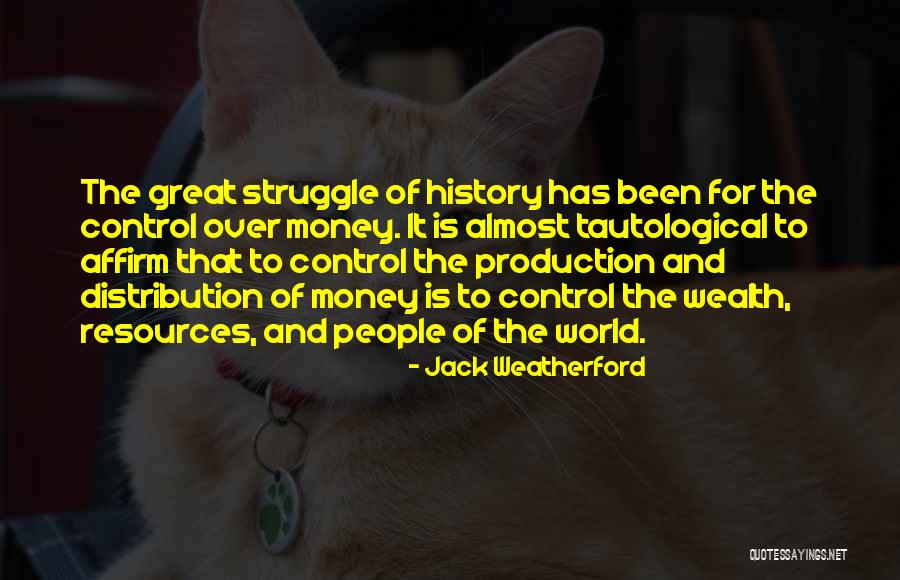 History And Quotes By Jack Weatherford