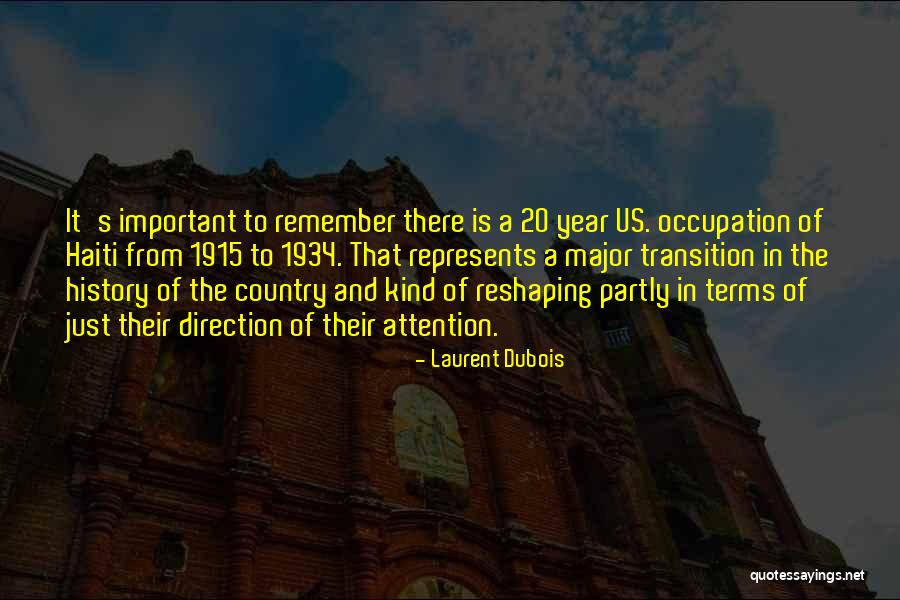 History And Quotes By Laurent Dubois