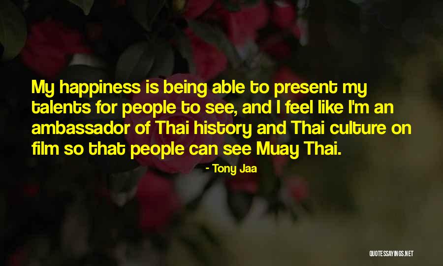 History And Quotes By Tony Jaa