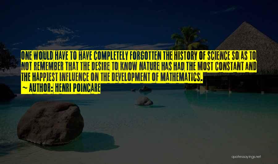 History And Science Quotes By Henri Poincare