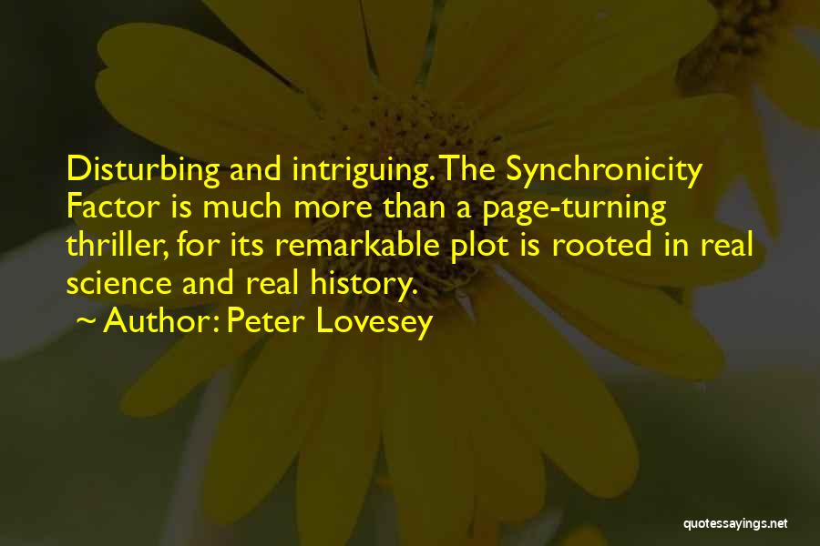 History And Science Quotes By Peter Lovesey