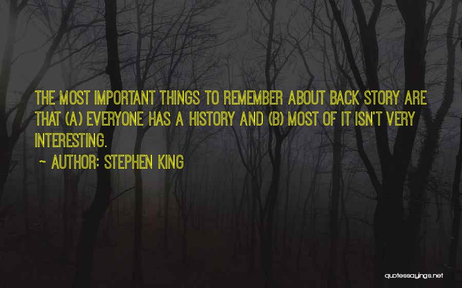 History And Storytelling Quotes By Stephen King