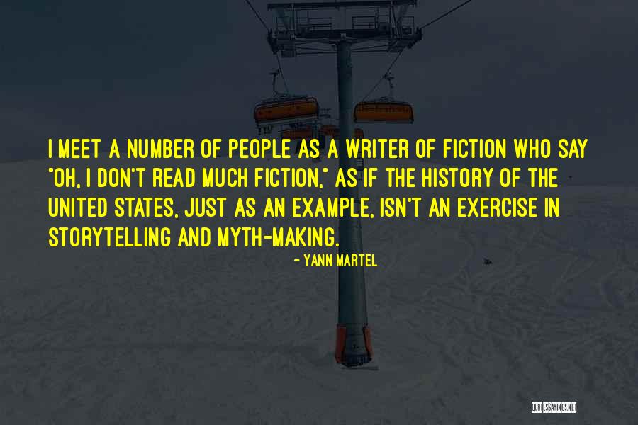 History And Storytelling Quotes By Yann Martel