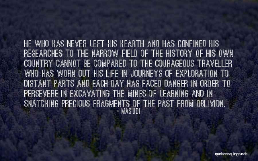 History And Travel Quotes By Mas'udi History And Travel Quotes By Mas'udi