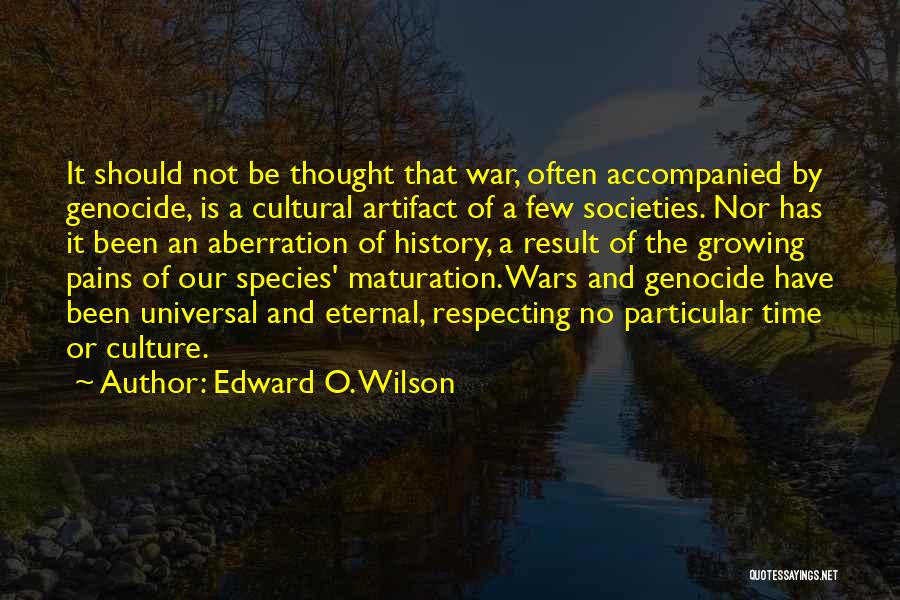 History And War Quotes By Edward O. Wilson