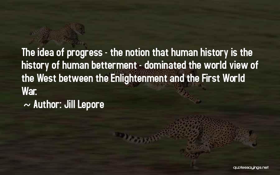 History And War Quotes By Jill Lepore