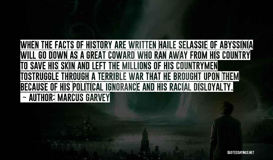 History And War Quotes By Marcus Garvey