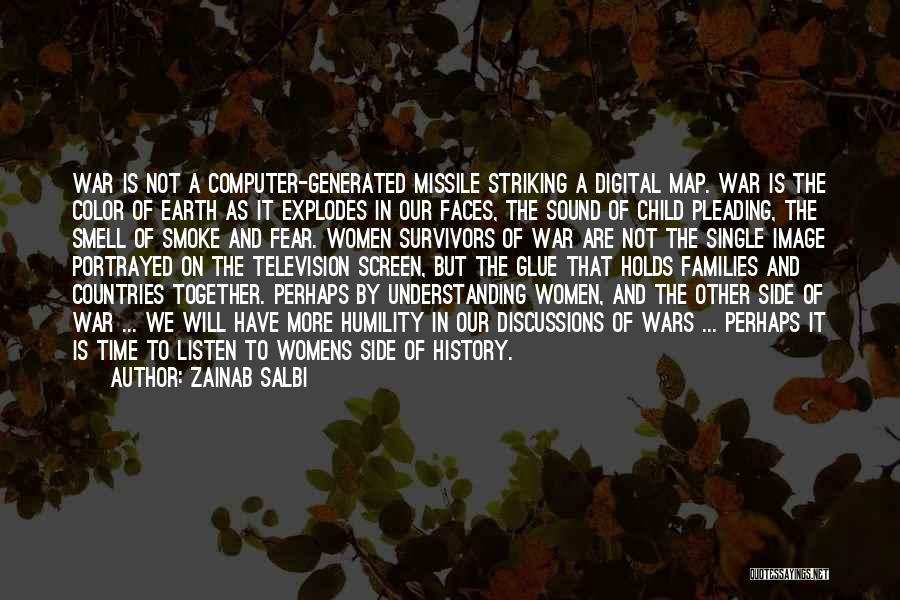 History And War Quotes By Zainab Salbi