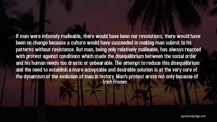 History Being Made Quotes By Erich Fromm History Being Made Quotes By Erich Fromm