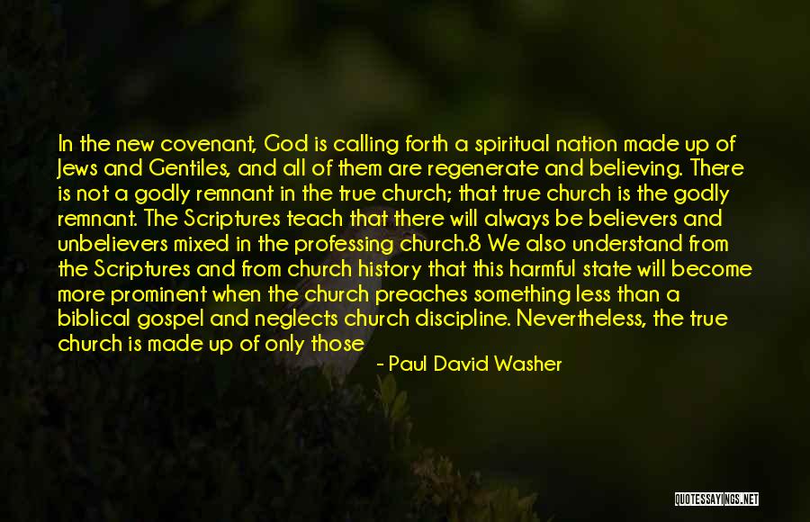 History Being Made Quotes By Paul David Washer History Being Made Quotes By Paul David Washer