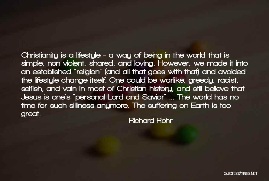 History Being Made Quotes By Richard Rohr History Being Made Quotes By Richard Rohr