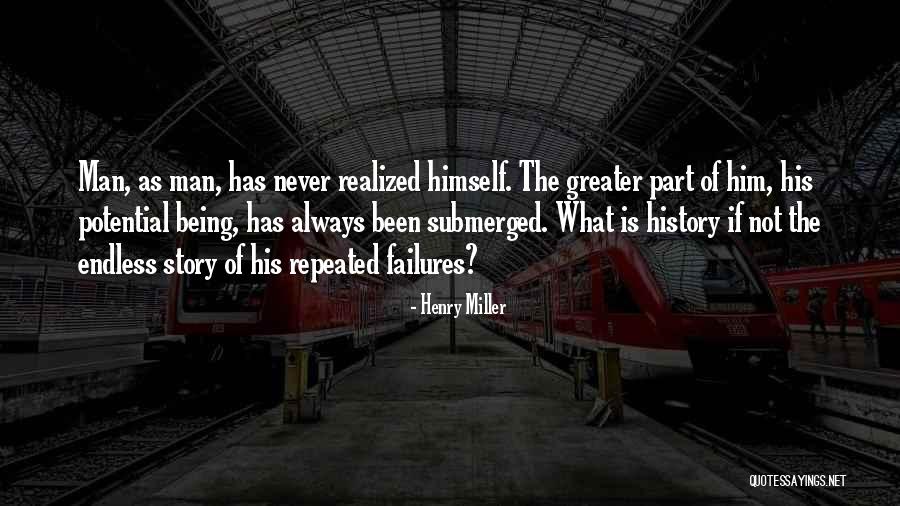 History Being Repeated Quotes By Henry Miller