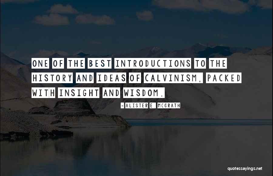 History Best Quotes By Alister E. McGrath History Best Quotes By Alister E. McGrath